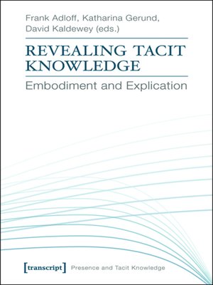cover image of Revealing Tacit Knowledge